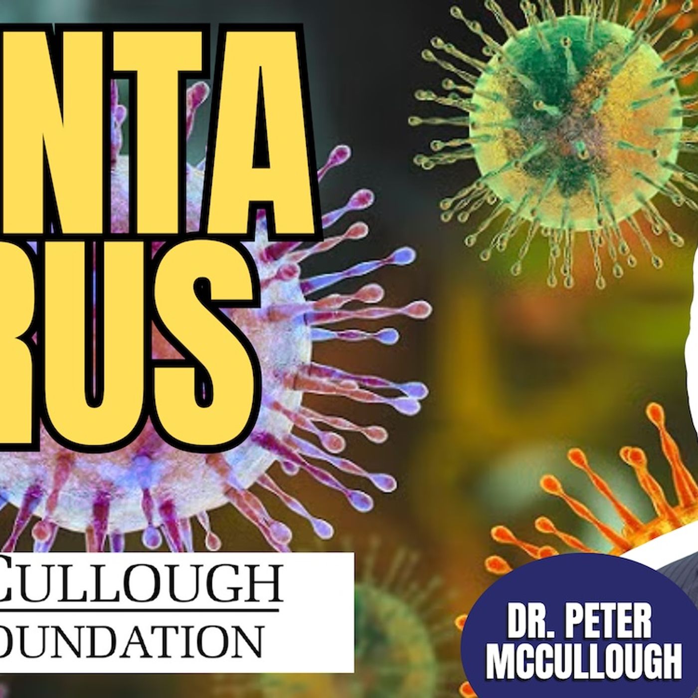 Hantavirus | Dr. Peter McCullough (TPC #2,047)