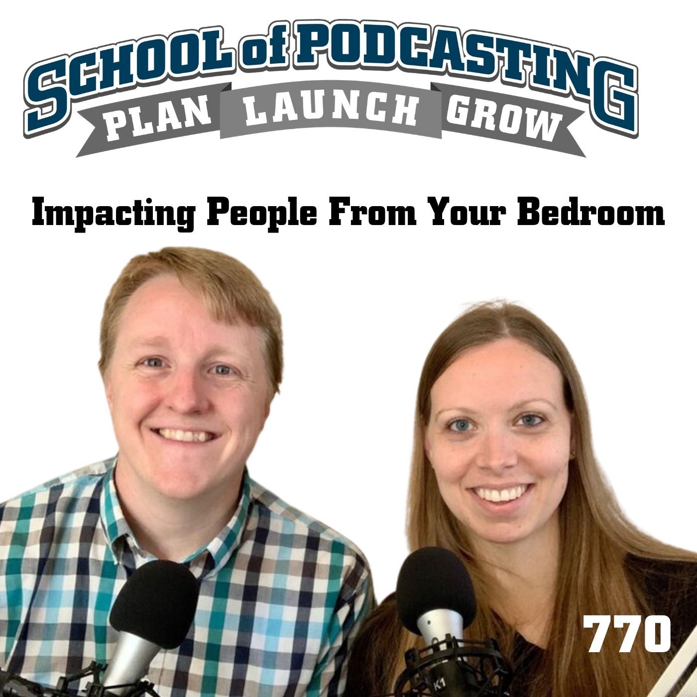 The School of Podcasting