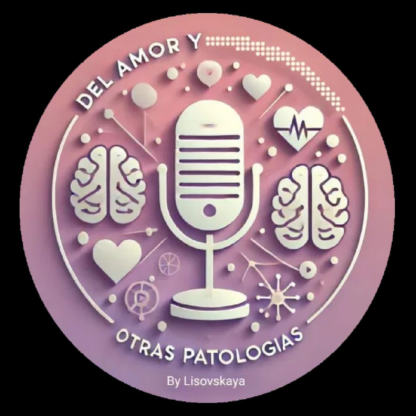 Del amor y otras patologías