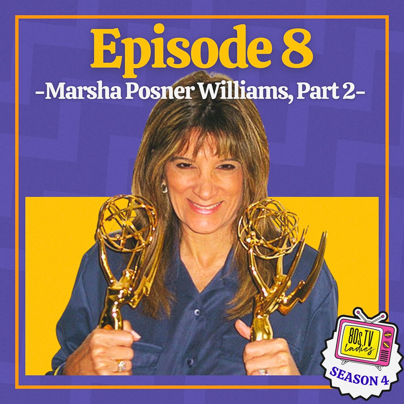 Marsha Posner Williams, Part 2 | Golden Girls, Hail to the Chief and Sherman Hemsley's Amen