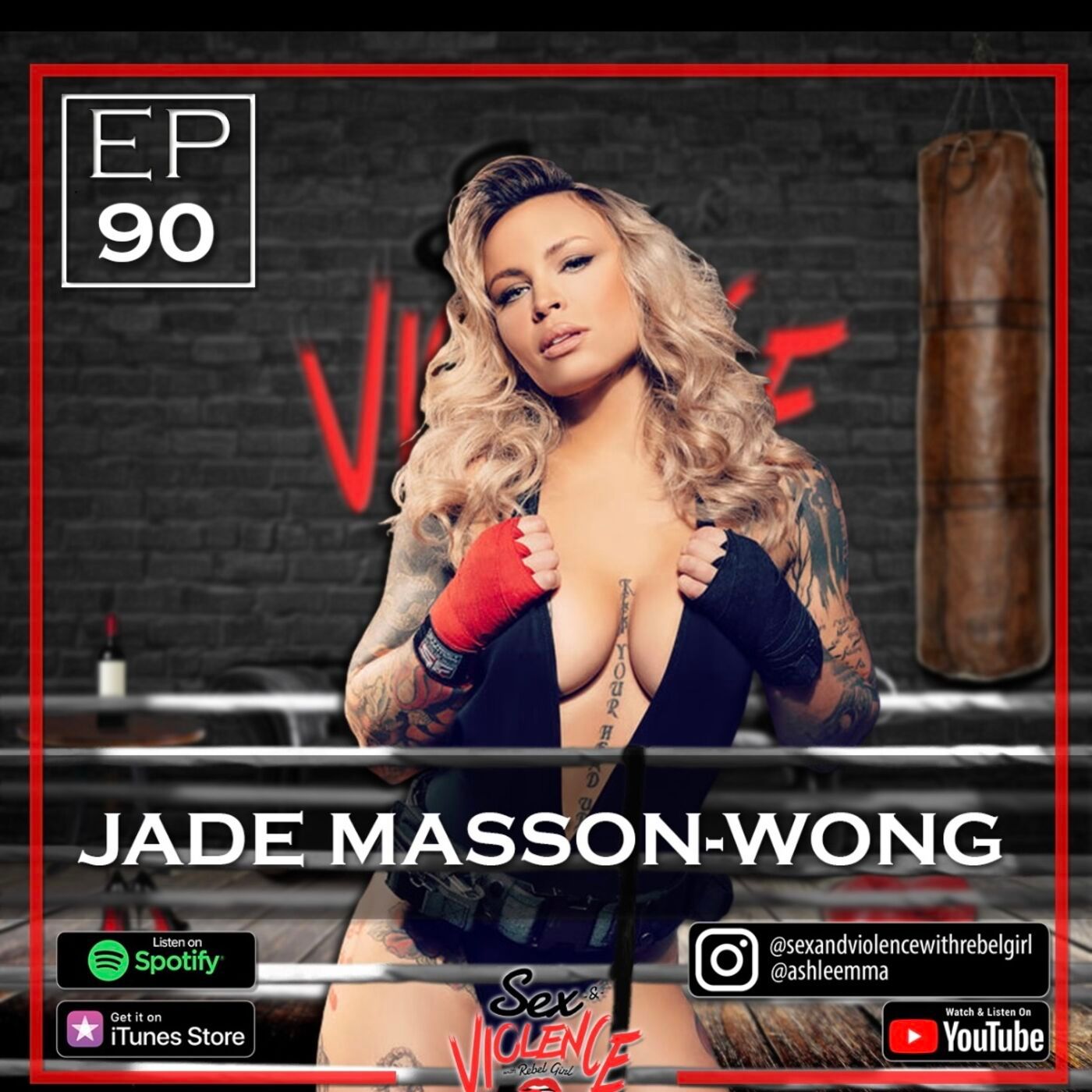 Ep.90 Jade Mason-Wong Sex And Violence With Rebel Girl Podcast photo