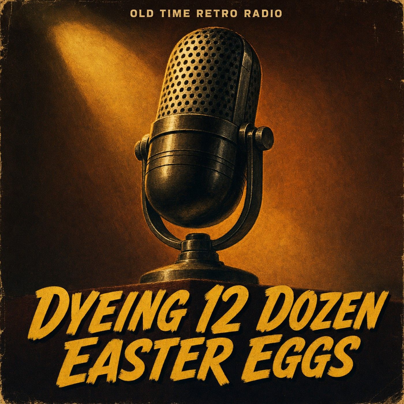 Fibber McGee and Molly - "Dyeing 12 Dozen Easter Eggs" (Old Time Radio, 1954) episode artwork