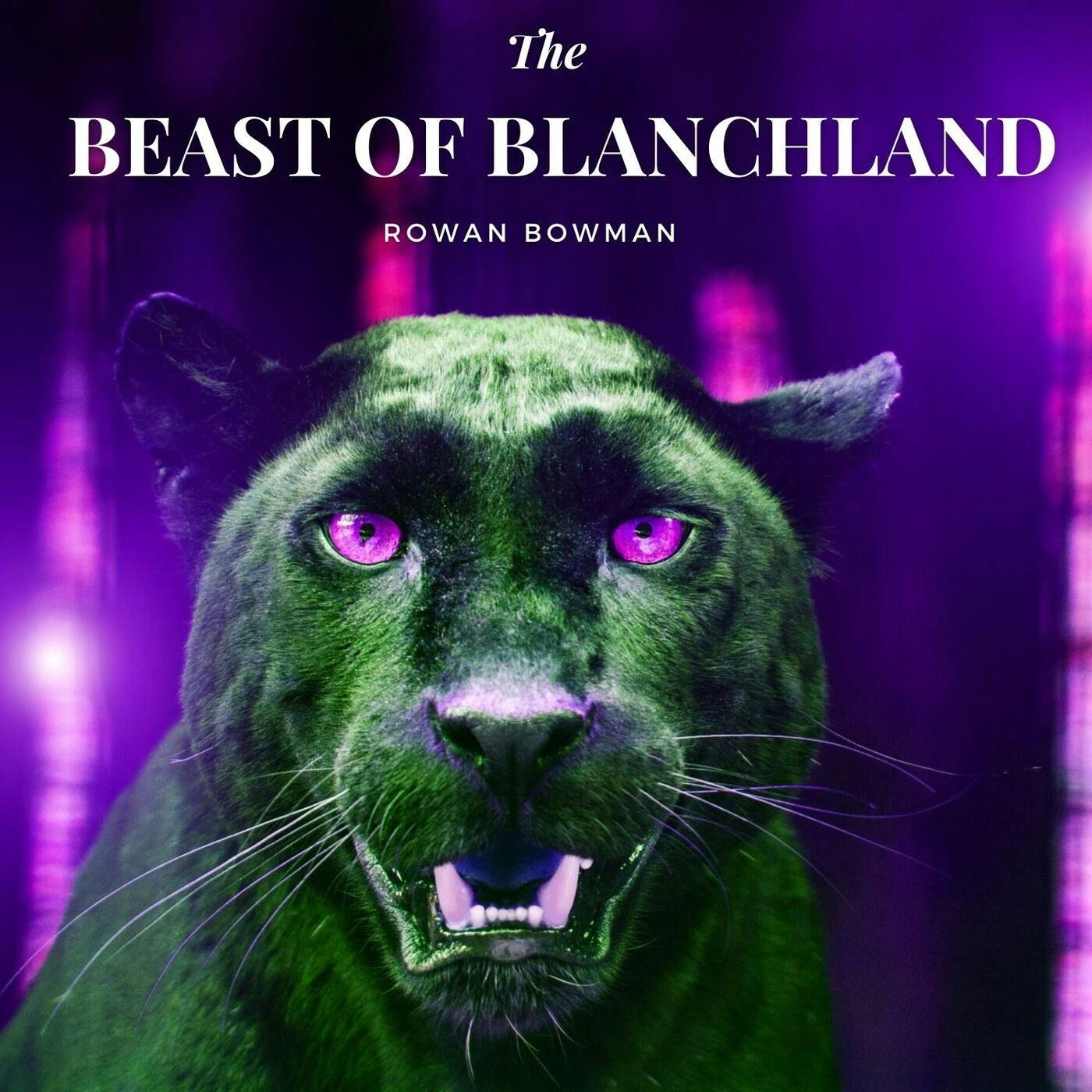 S02E56 The Beast of Blanchland by Rowan Bowman