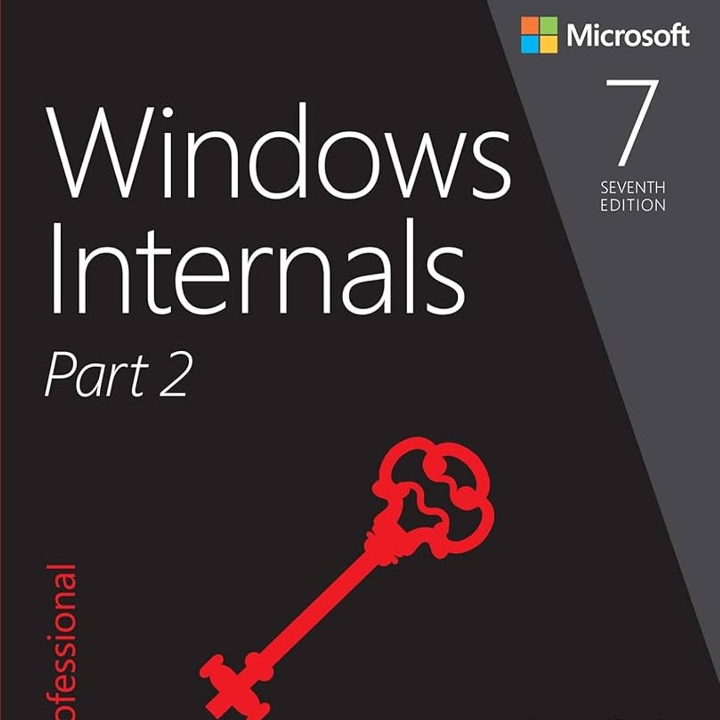 Windows Internals, Part 2 (Developer Reference)