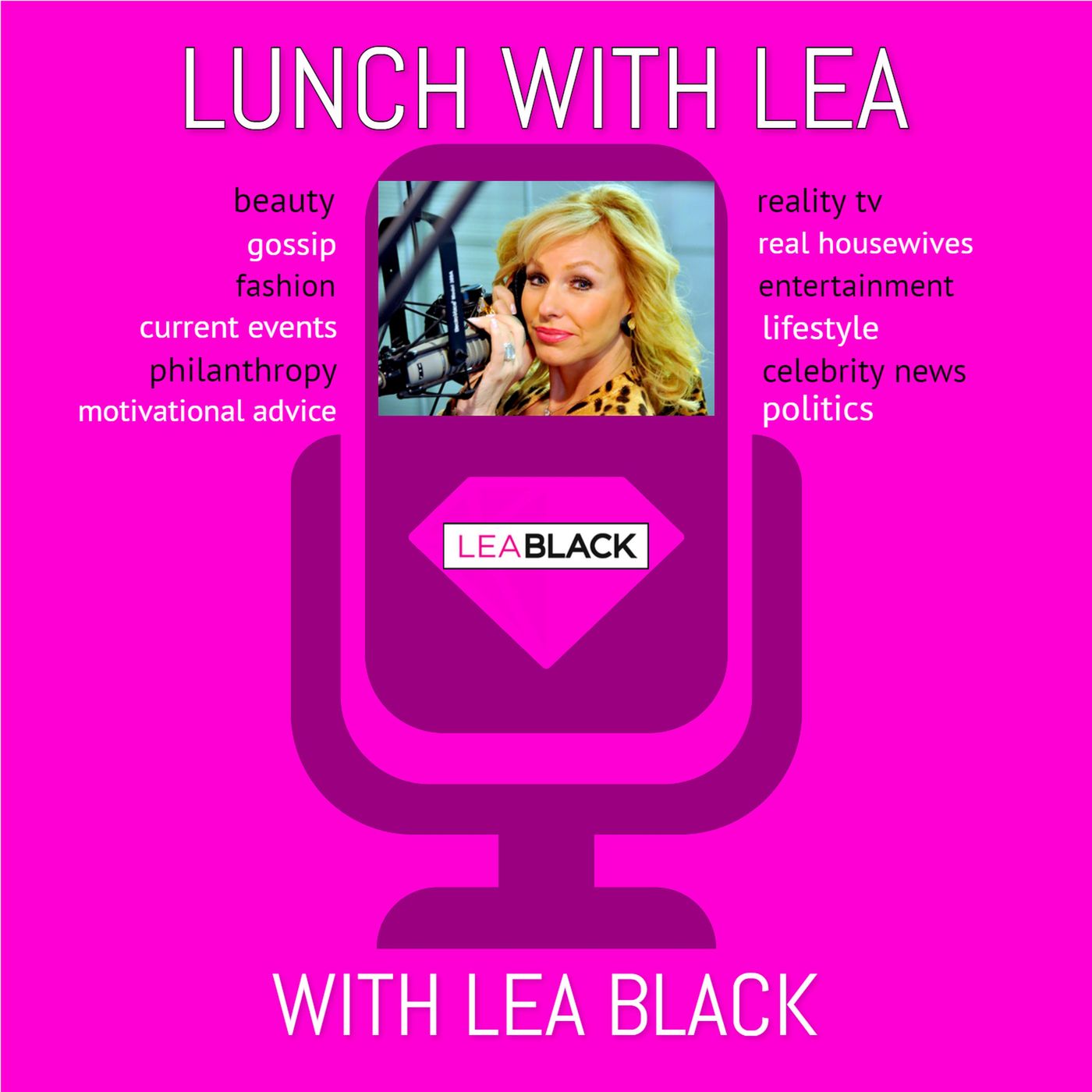 Lunch With Lea Black