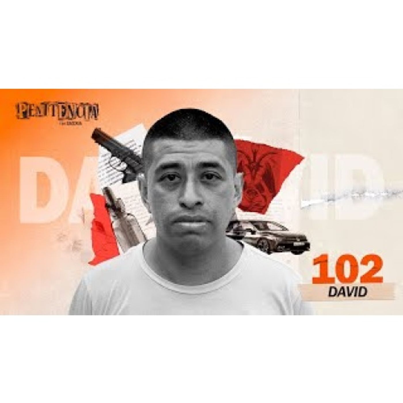 Secuestraba y cobraba rescates por Uber_ Seducía a mis víctimas por redes _ David #Penitencia 102 [jYjjaxZr6pc] episode artwork