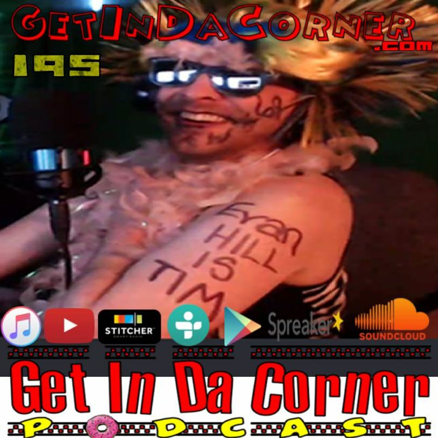 Evan Hill Is Tim - Get In Da Corner podcast 195 episode artwork