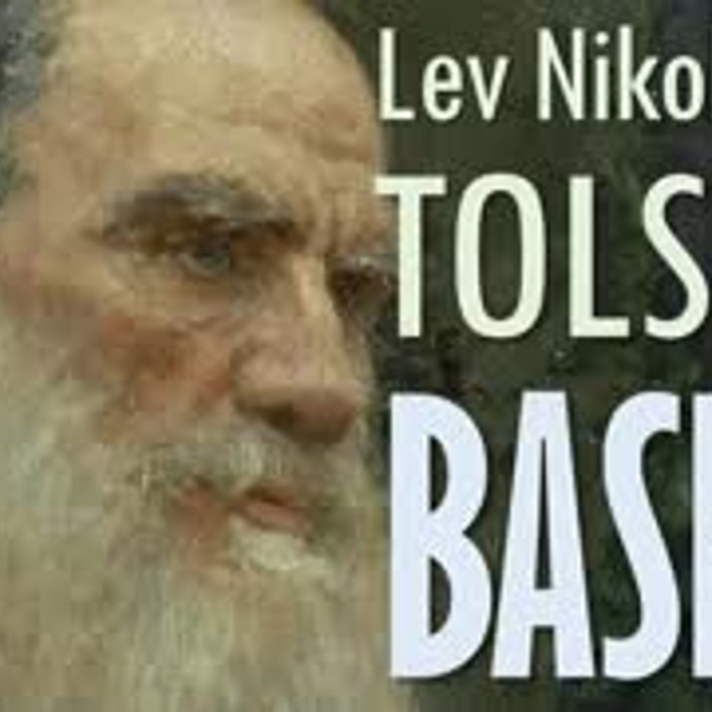 BASKIN  Lev Nikolayeviç TOLSTOY sesli kitap tek parça