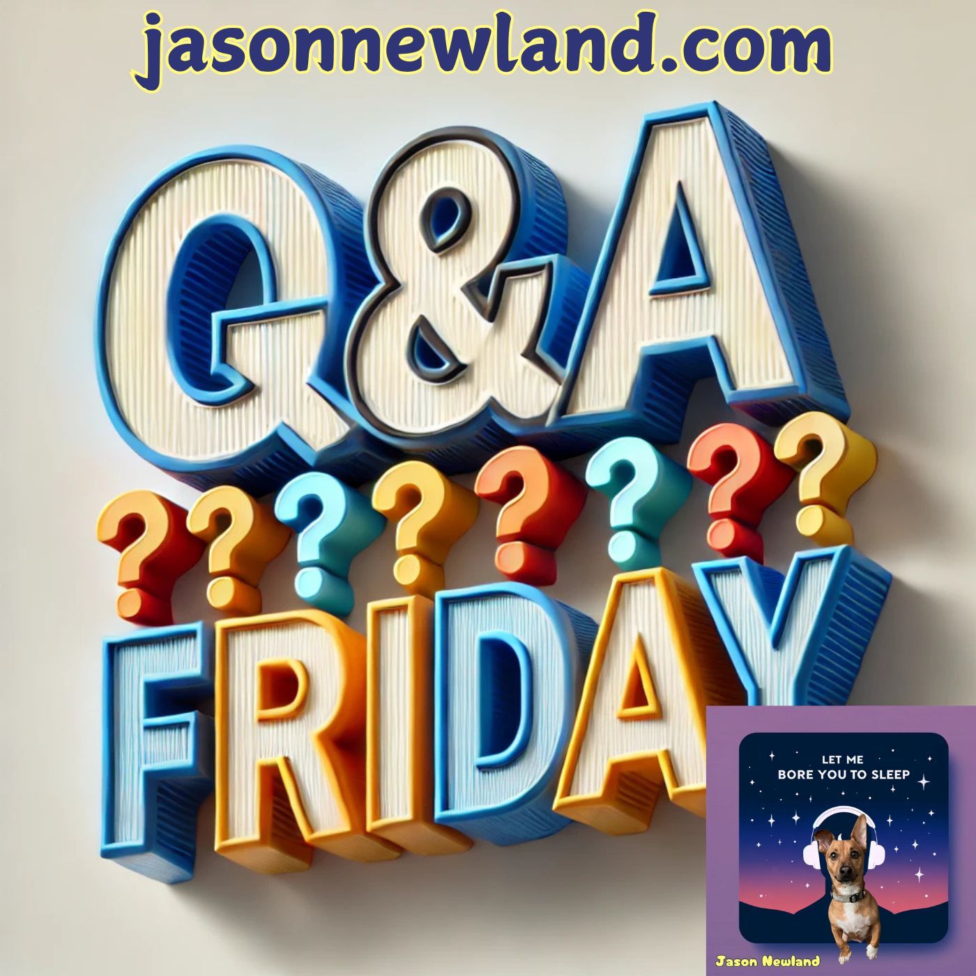 (music) (10 hours) #1250 Q&A Friday - (36) Let Me Bore You To Sleep (6th December 2024)