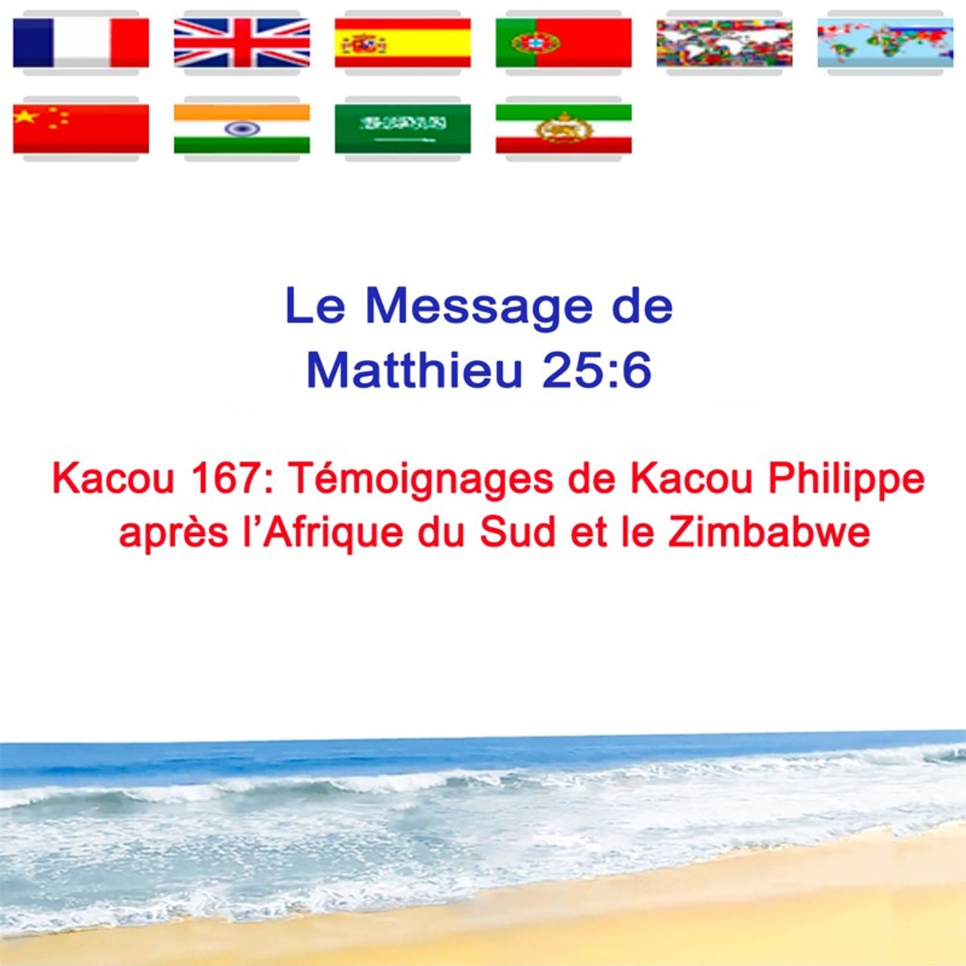KACOU_167_Témoignage_de_Kacou_Philippe_après_l'Afrique_du_Sud episode artwork
