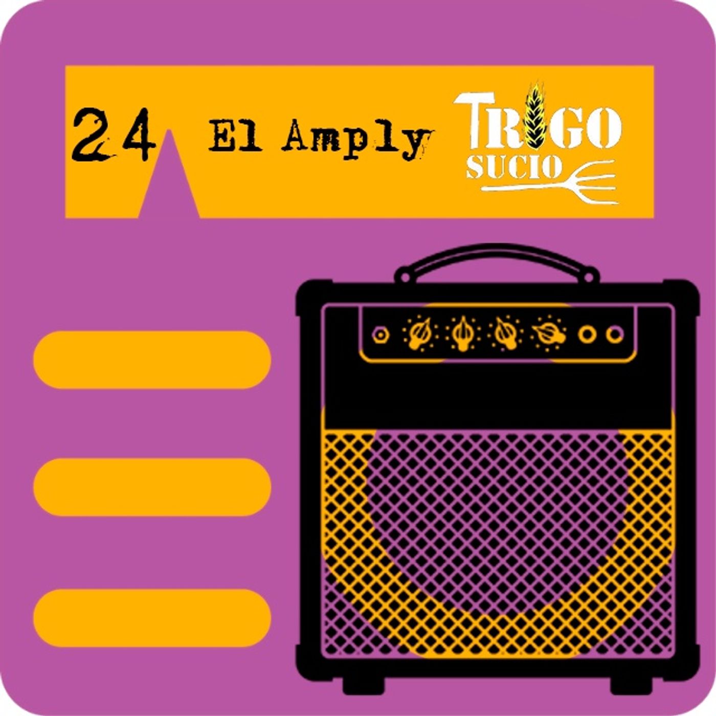 P24 - Trigo Sucio en El Amply episode artwork