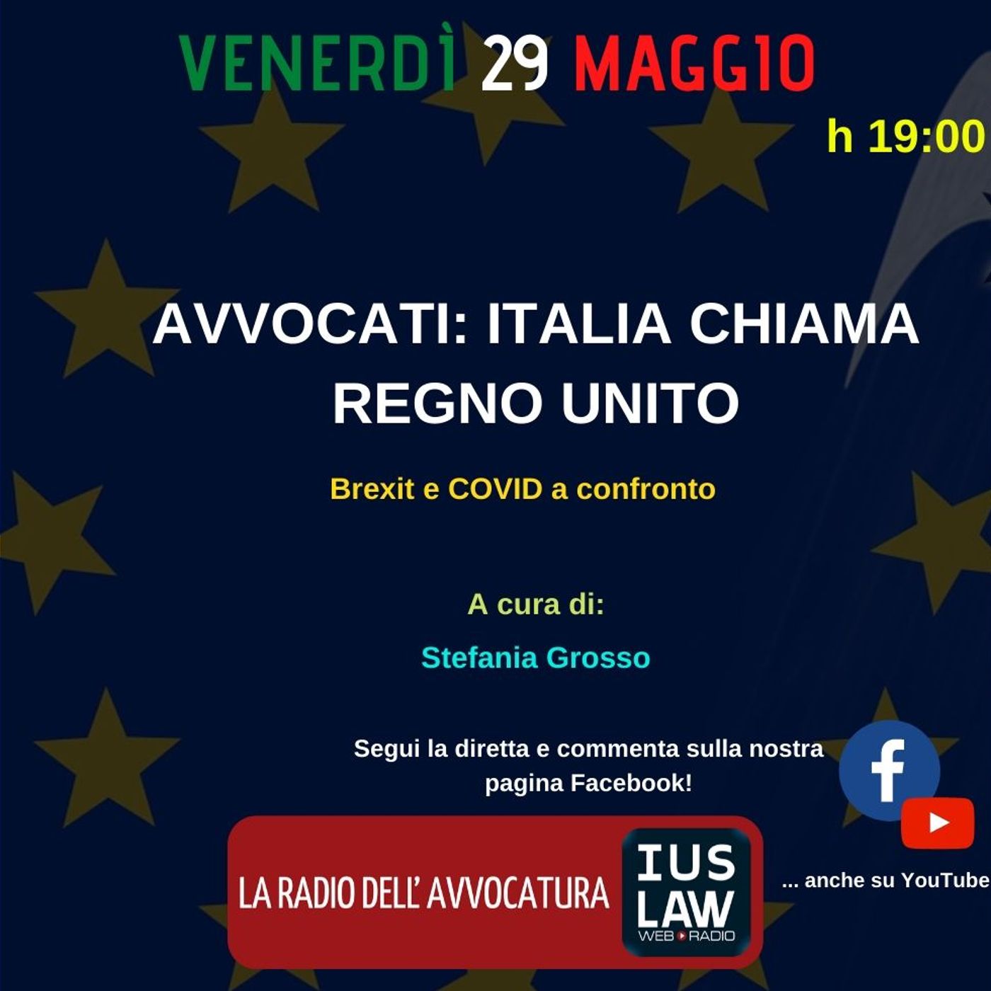 AVVOCATI: ITALIA CHIAMA REGNO UNITO, Brexit e COVID a confronto - Speciale IusLaw episode artwork