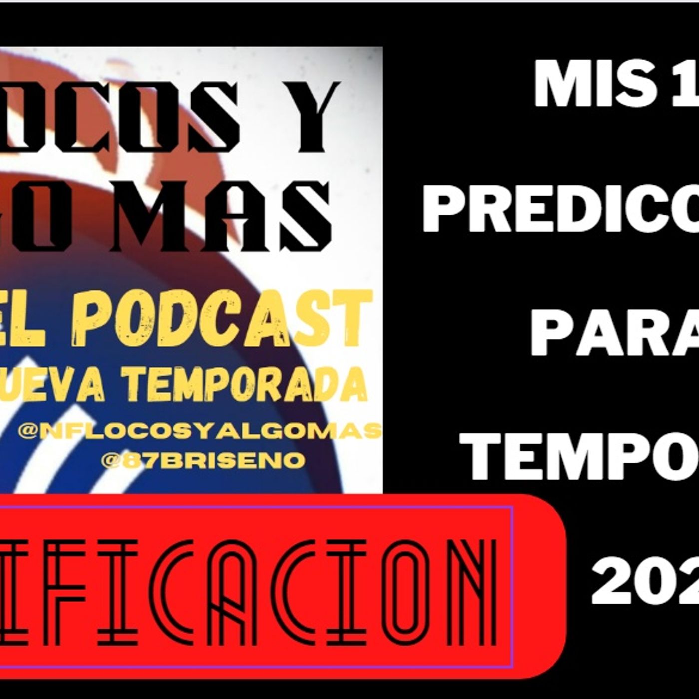 NFLocos de Corazon Podcast