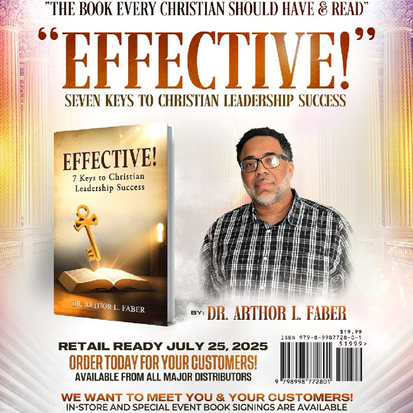 Effective: 7 Keys to Christian Leadership Success with Dr. Arthor L. Faver