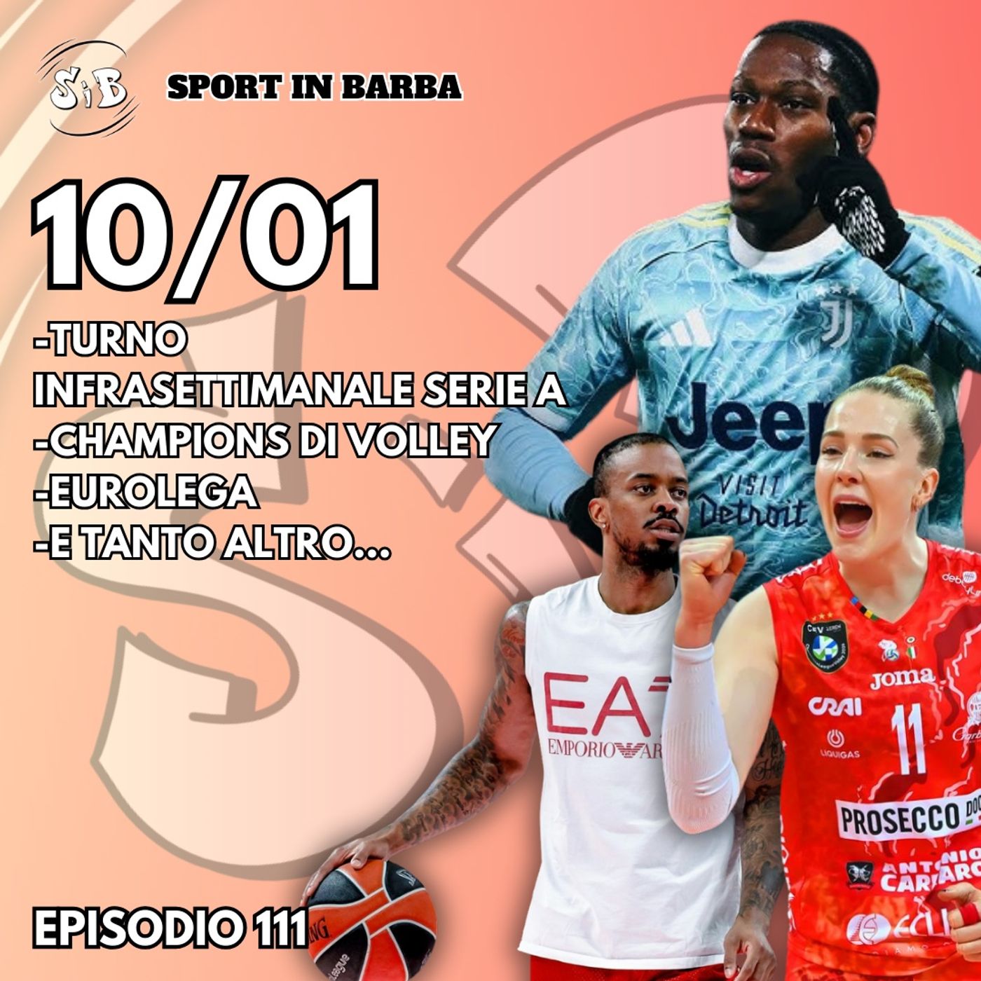 Episodio 111: Turno infrasettimanale SERIE; CHAMPIONS LEAGUE Volley; EUROLEGA; e tanto altro...