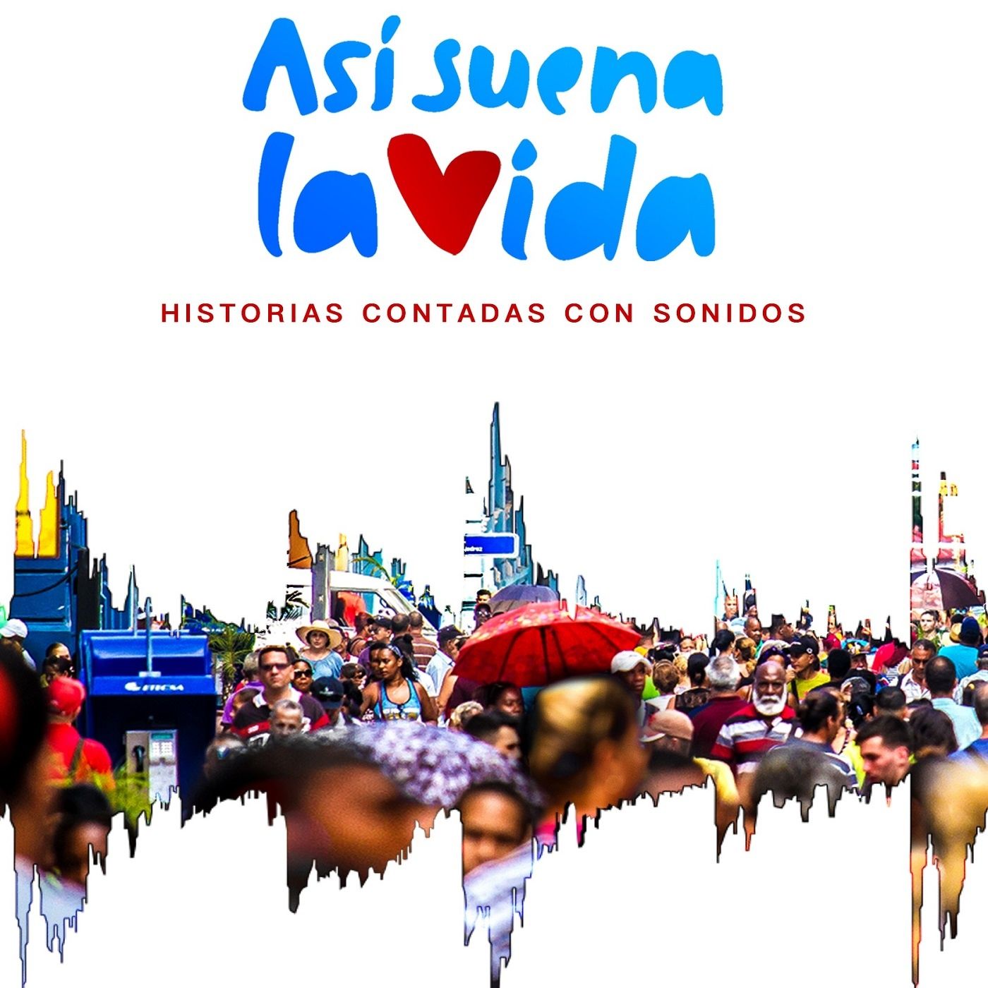 Así suena la vida
