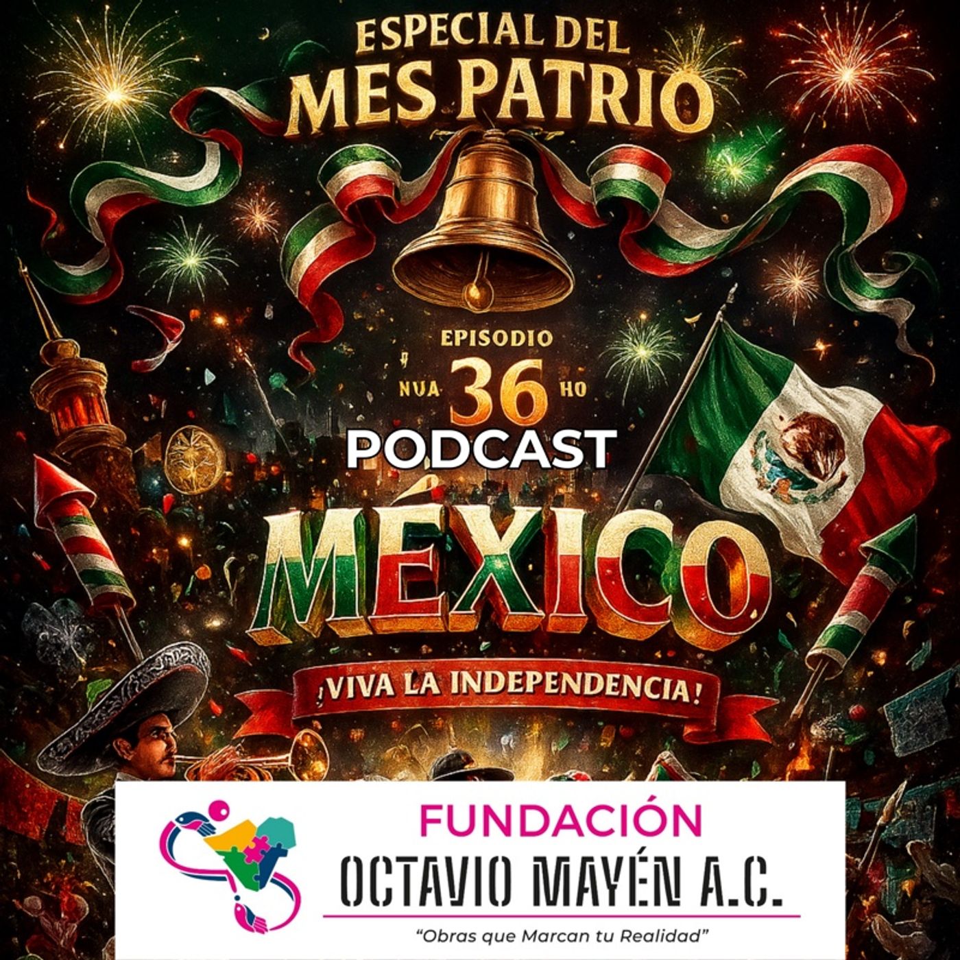 Episodio 36.- Especial de las fiestas patrias episode artwork