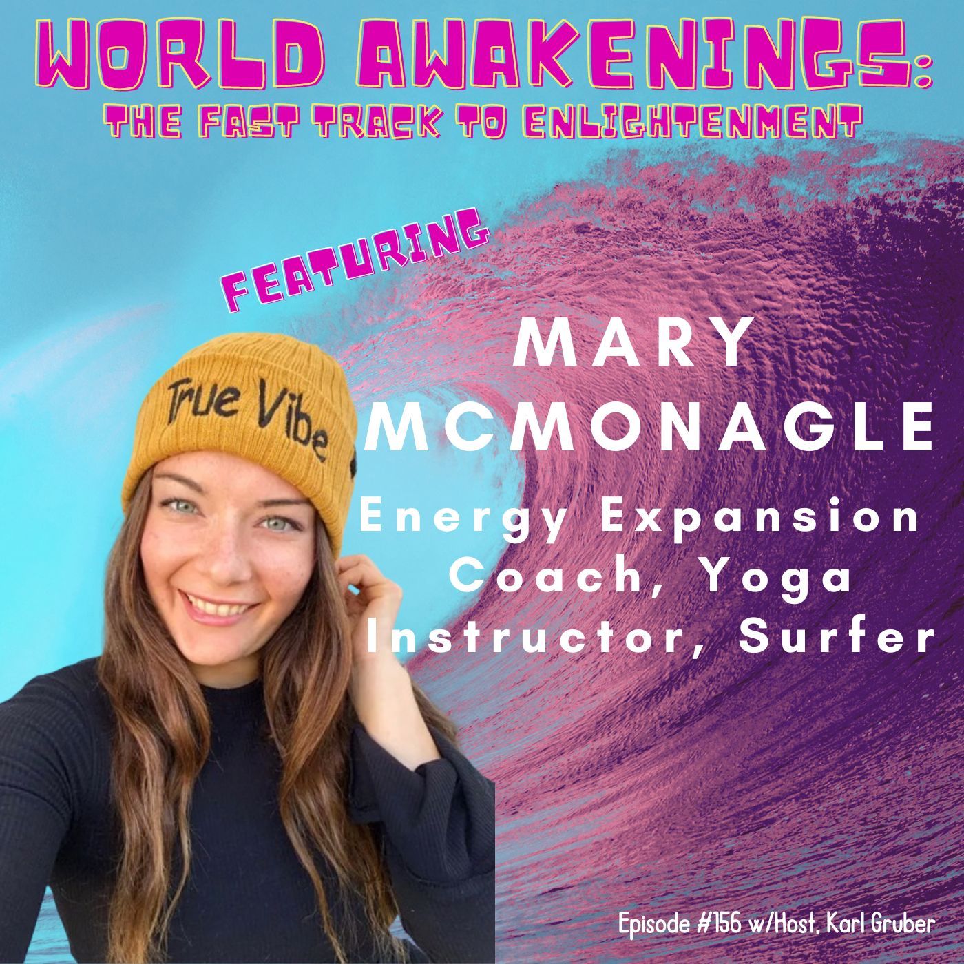 World Awakenings: The Fast Track to Enlightenment