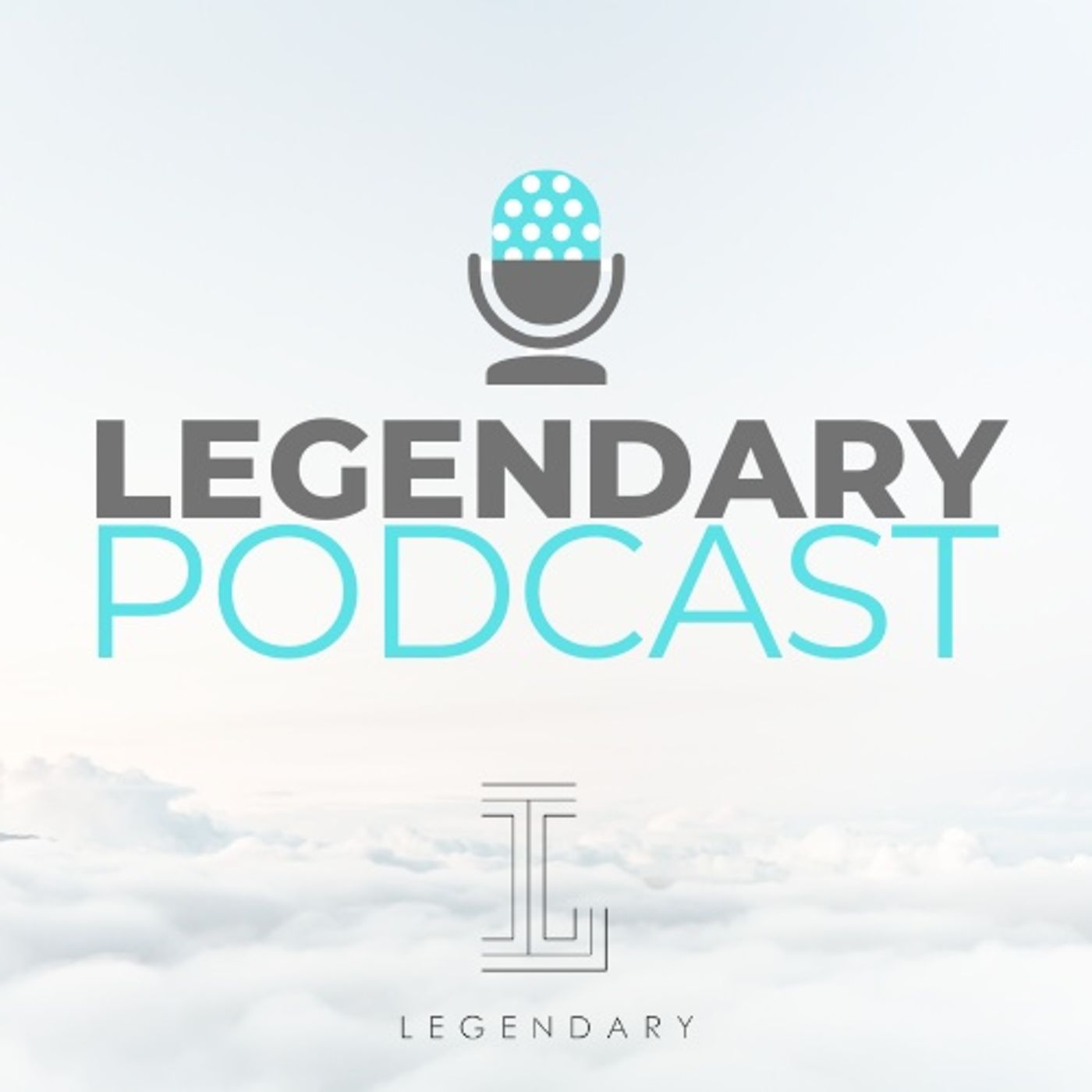 Legendary Podcast