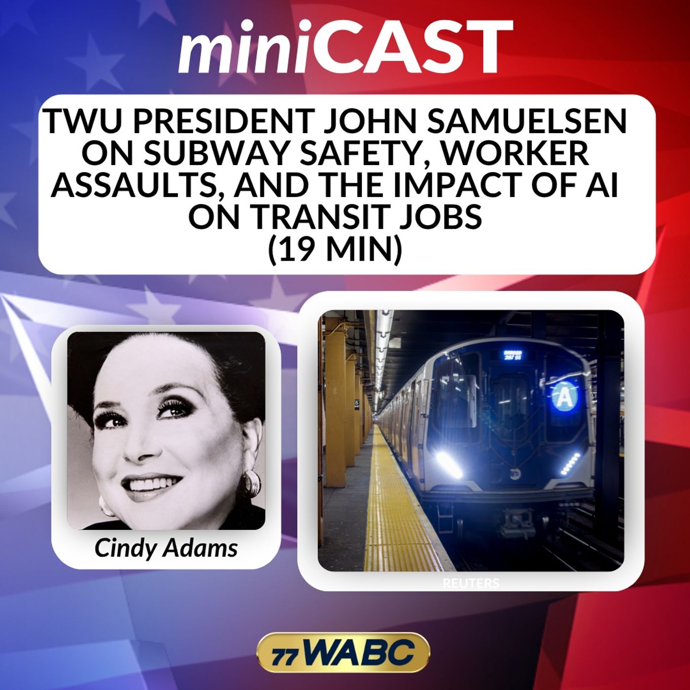 TWU President John Samuelsen On Subway Safety, Worker Assaults, And The Impact Of AI On Transit Jobs (19 Min) episode artwork