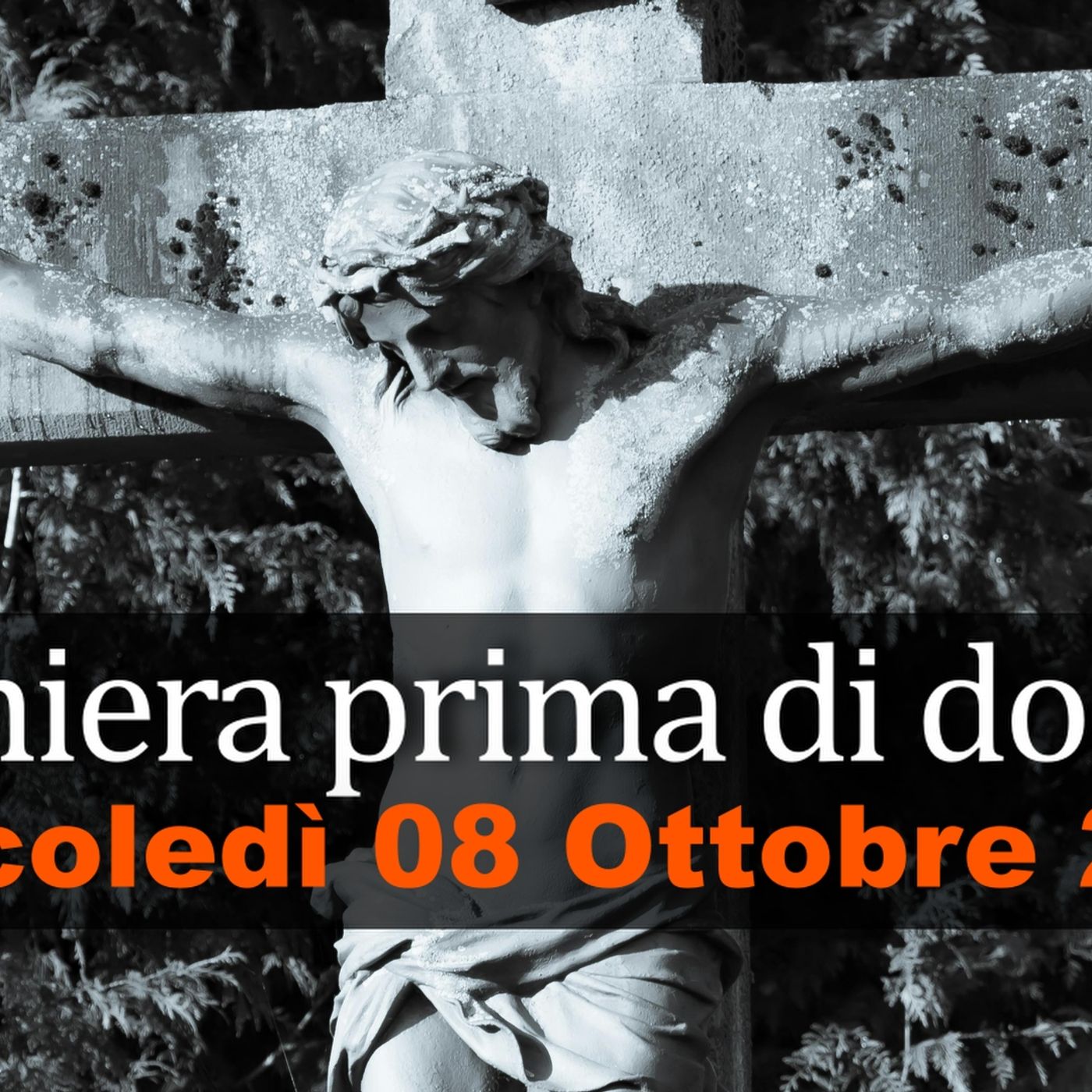 Preghiera prima di dormire MERCOLEDI 08 OTTOBRE 2025 ❤️ Compieta Mercoledì XXVII Settimana T.O.
