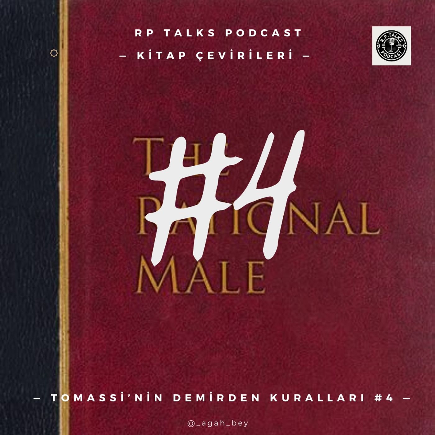 Tomassi'nin Demirden Kuralları #4 | Rollo Tomassi Çevirileri Kırmızı Hap