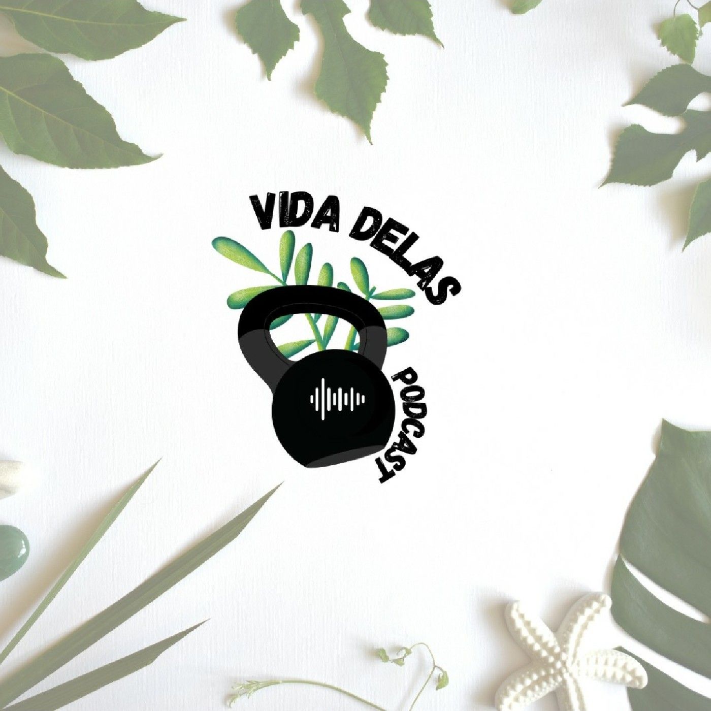 VIDA DELAS PODCAST