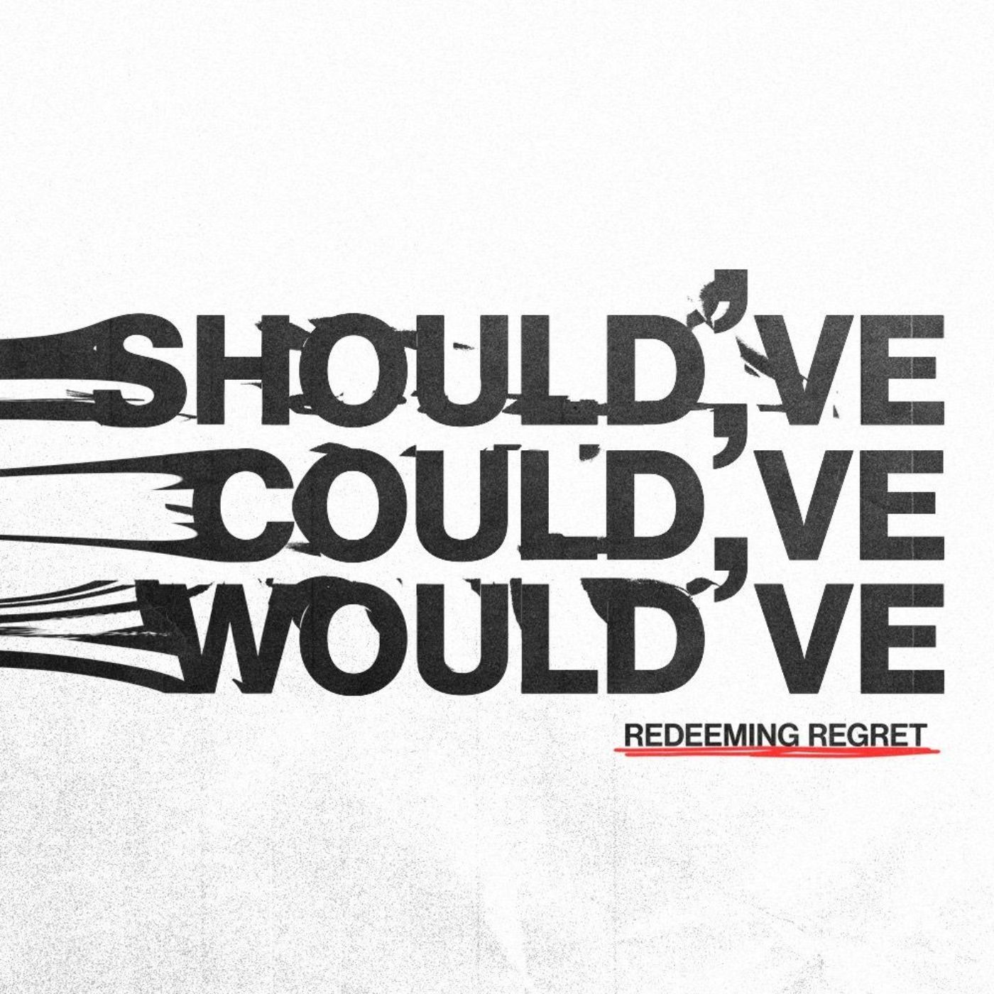 The Difference Between Peter and Judas - Should’ve, Could’ve, Would’ve (Part 4)