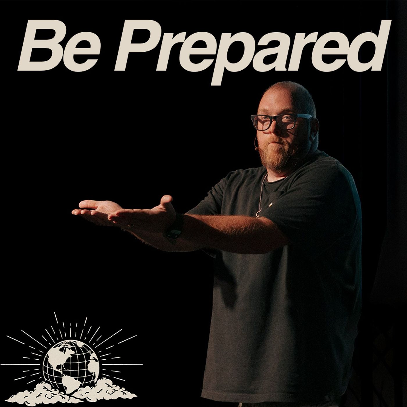 Be Prepared | Selah Campus episode artwork