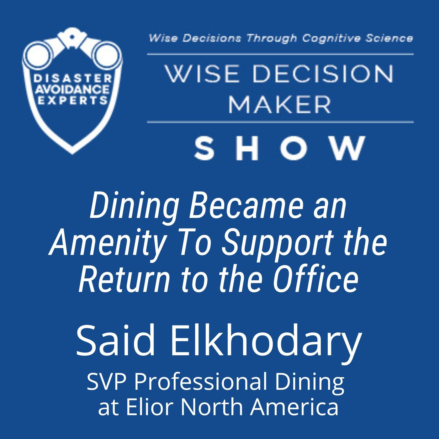 Wise Decision Maker Show