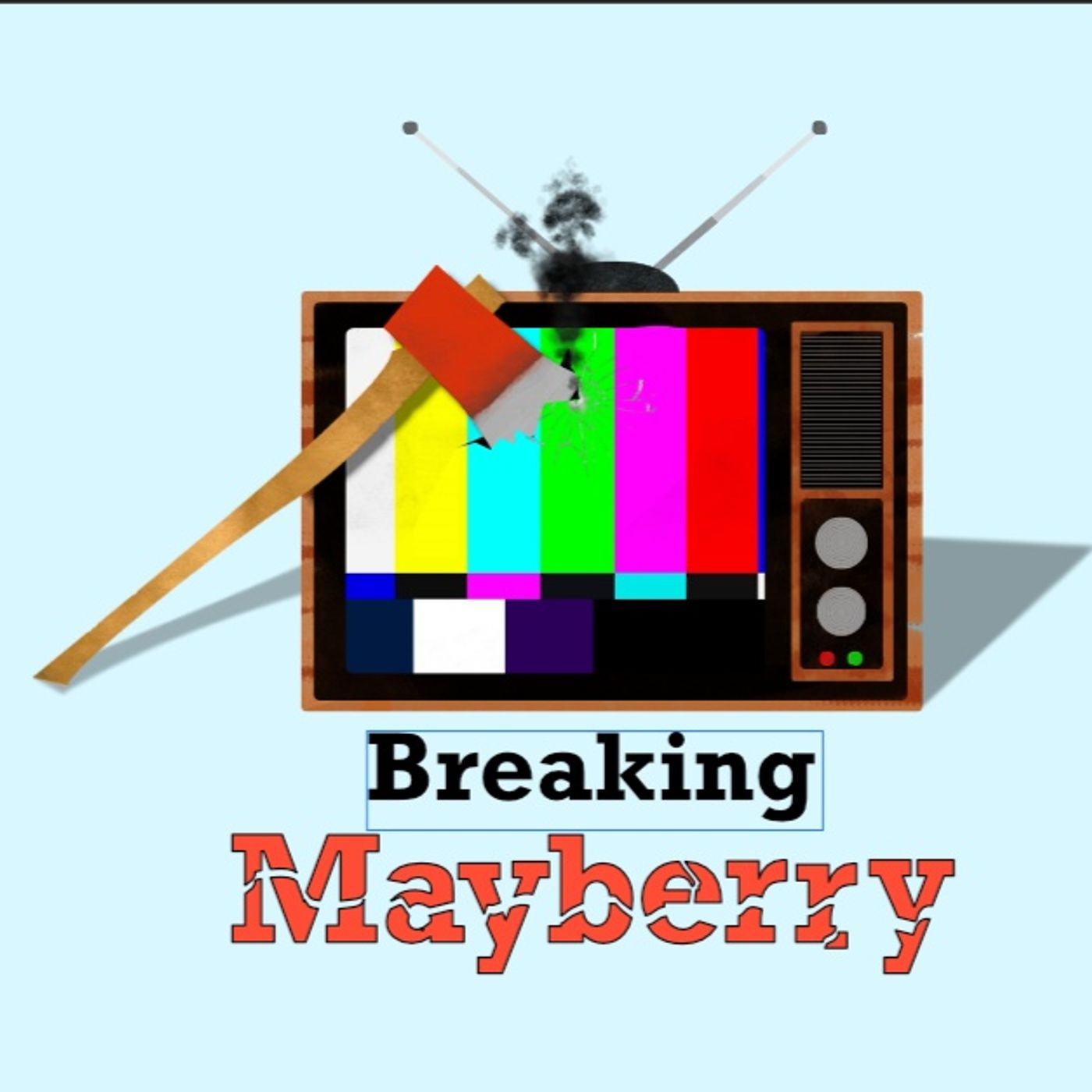 Breaking Mayberry
