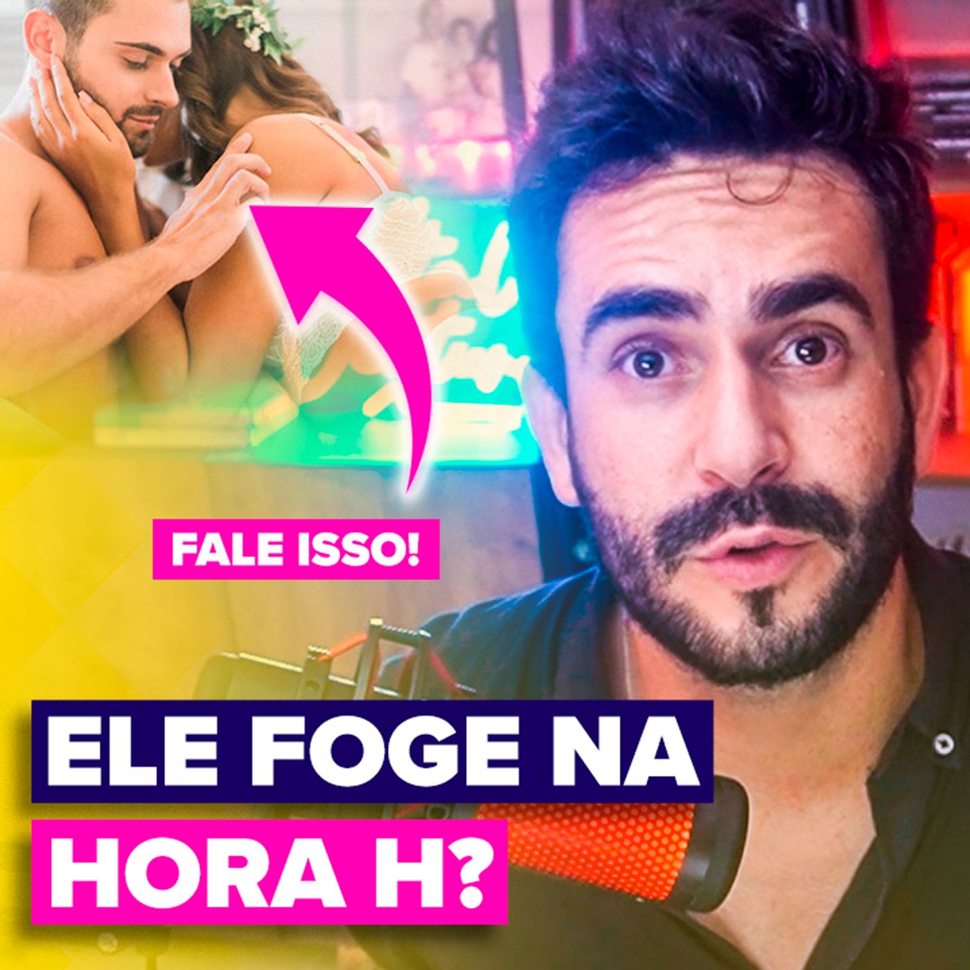 EP #211 - ELE foge da hora H? - Veja o que fazer