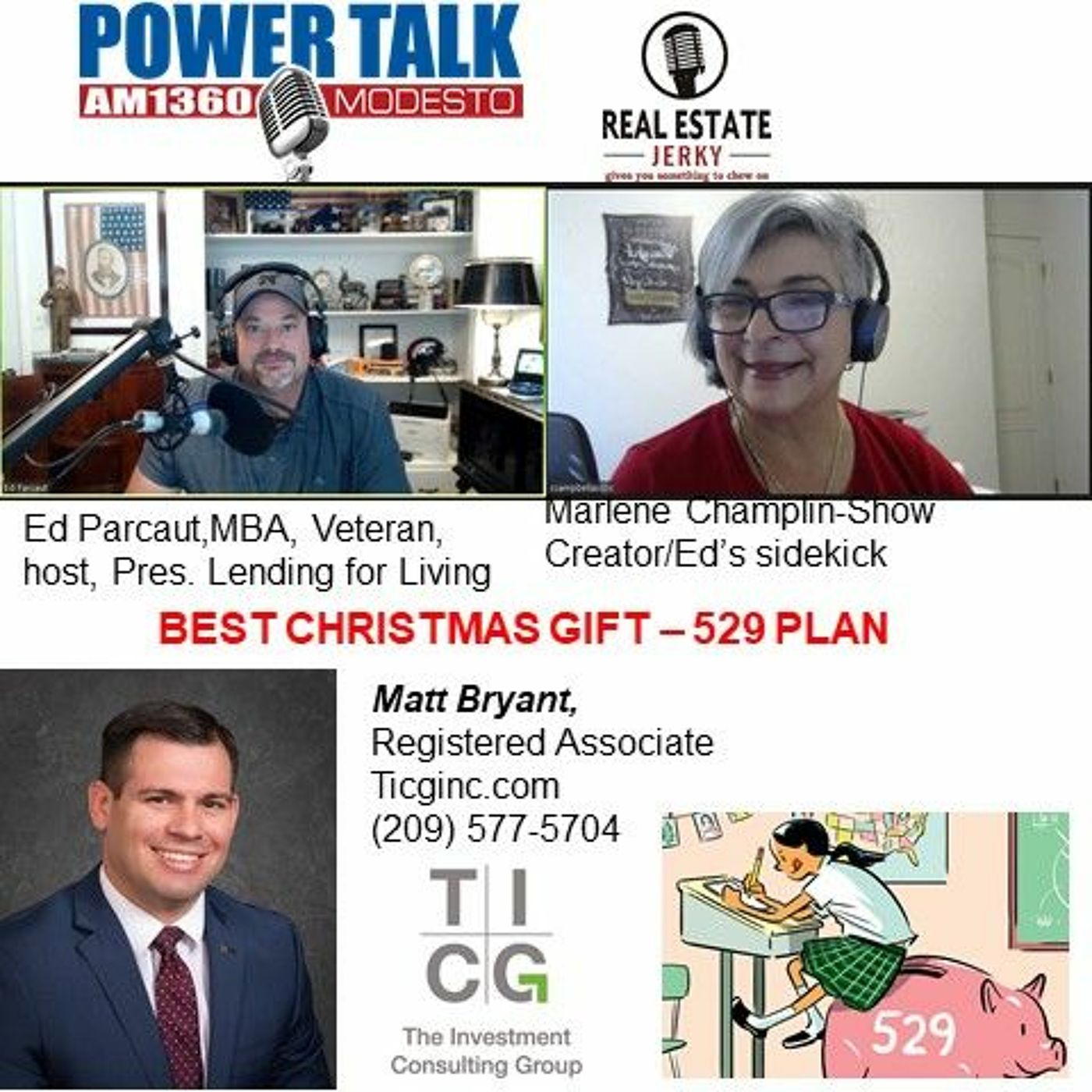 121920 Podcast Best Christmas Gift - 529 Investment Plan - Ed Marlene Matt Bryant