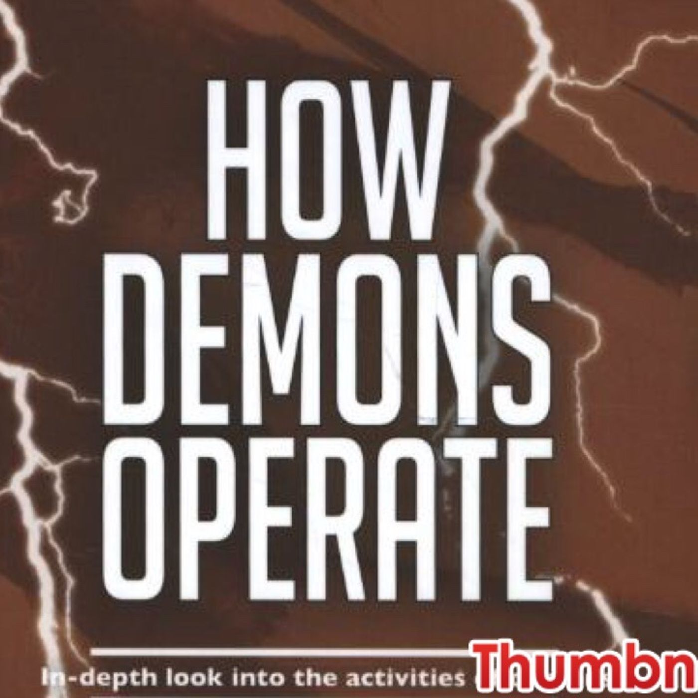 HOW DEMONS OPERATE!IN THE LIFE OF CHOSEN!!EXPOSED!! episode artwork