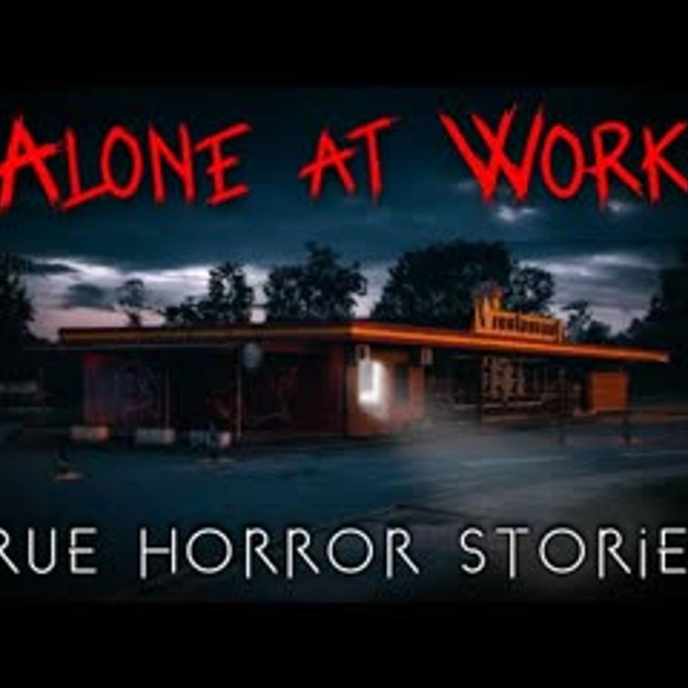 3 Creepy True Night Shift Horror Stories episode artwork