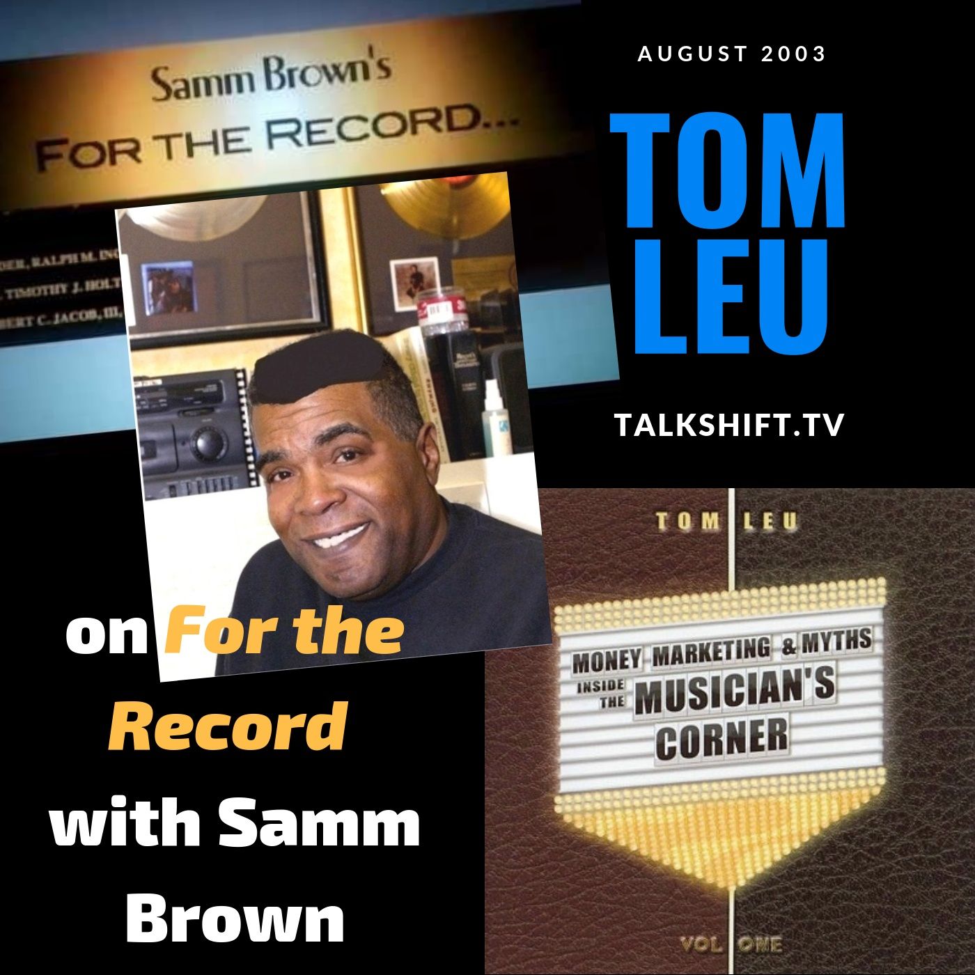 Interview: Tom Leu on For The Record Radio Show