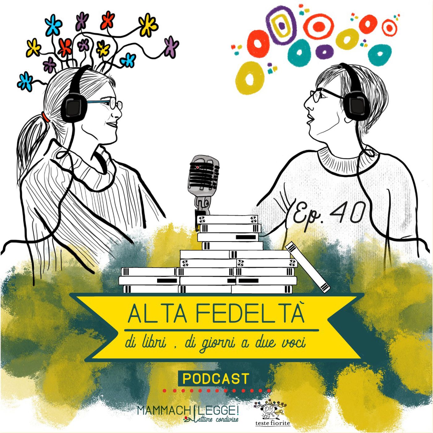 Alta fedeltà. Di libri e di giorni a due voci