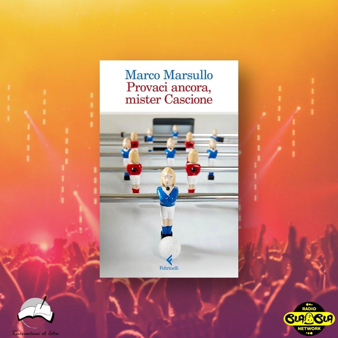 ARTS&BOOKS - Intervista a Marco Marsullo | Provaci ancora, mister Cascione episode artwork