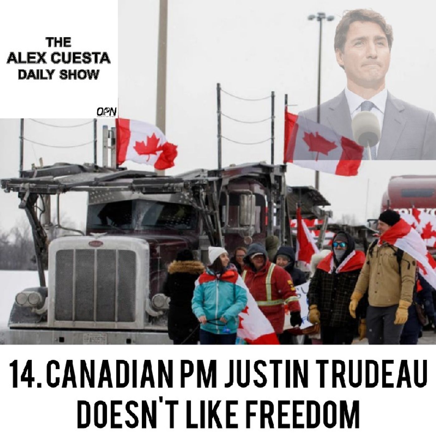 [Daily Show] 14. Canadian PM Justin Trudeau Doesn't Like Freedom episode artwork