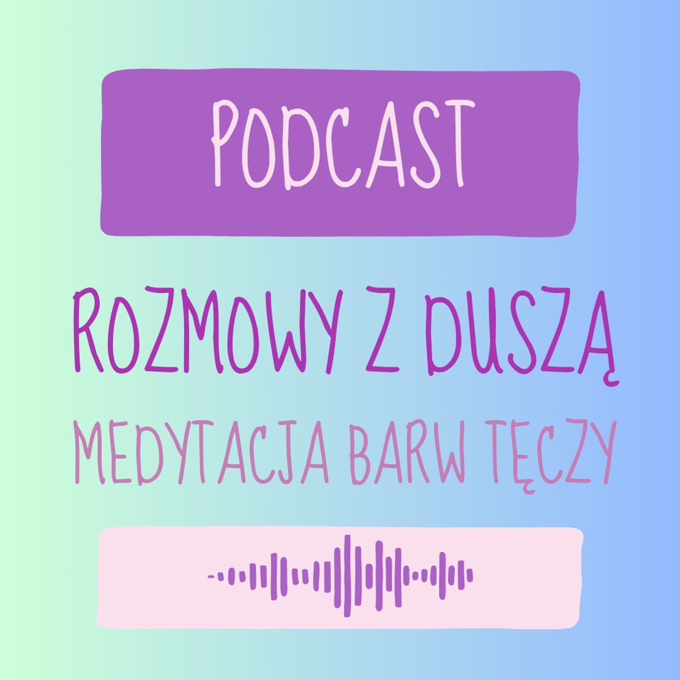 Rozmowy z Duszą