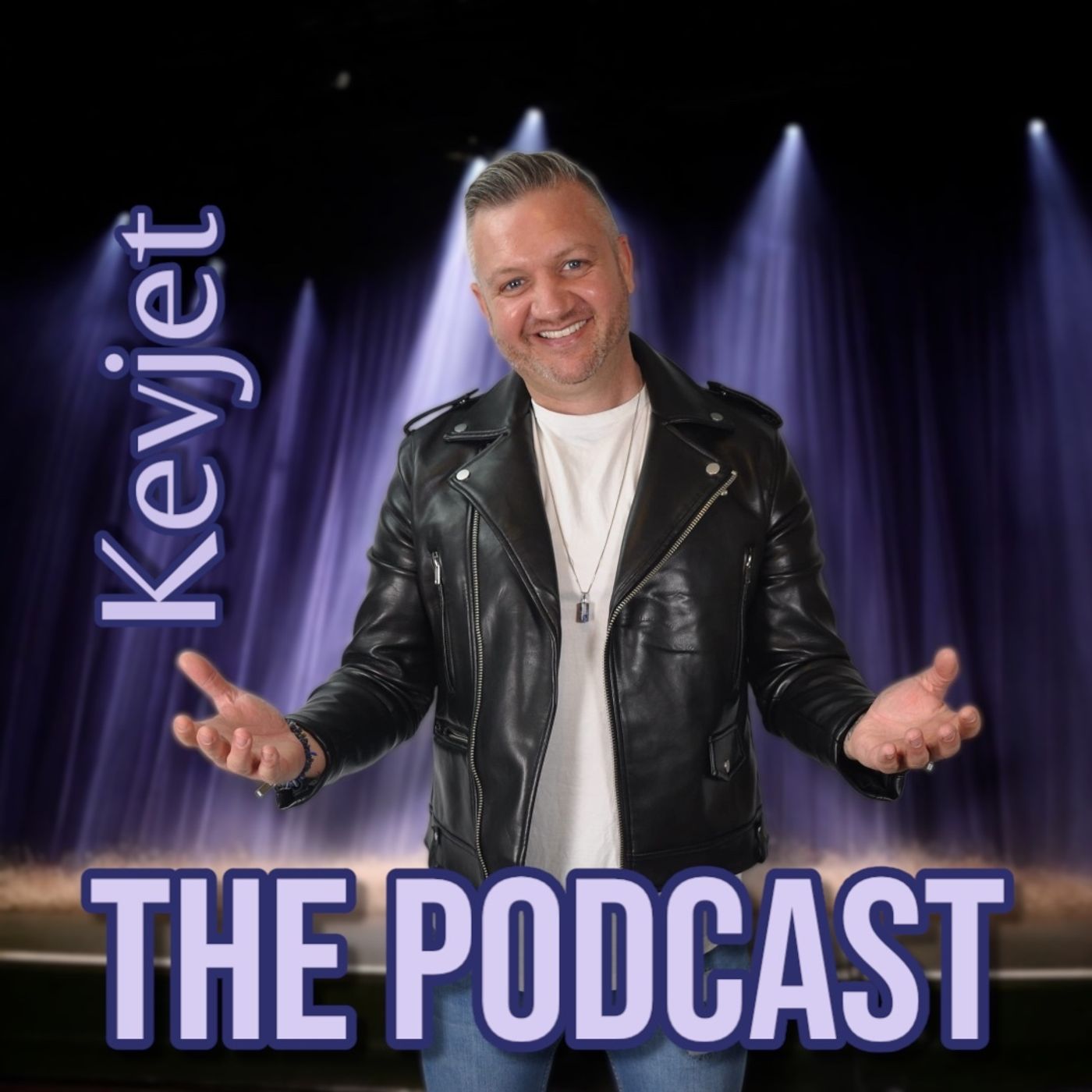 Kevjet - The Podcast