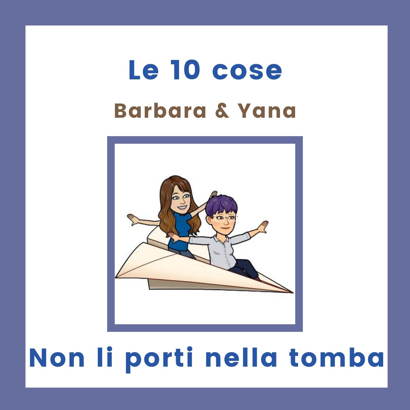 Le 10 cose da fare