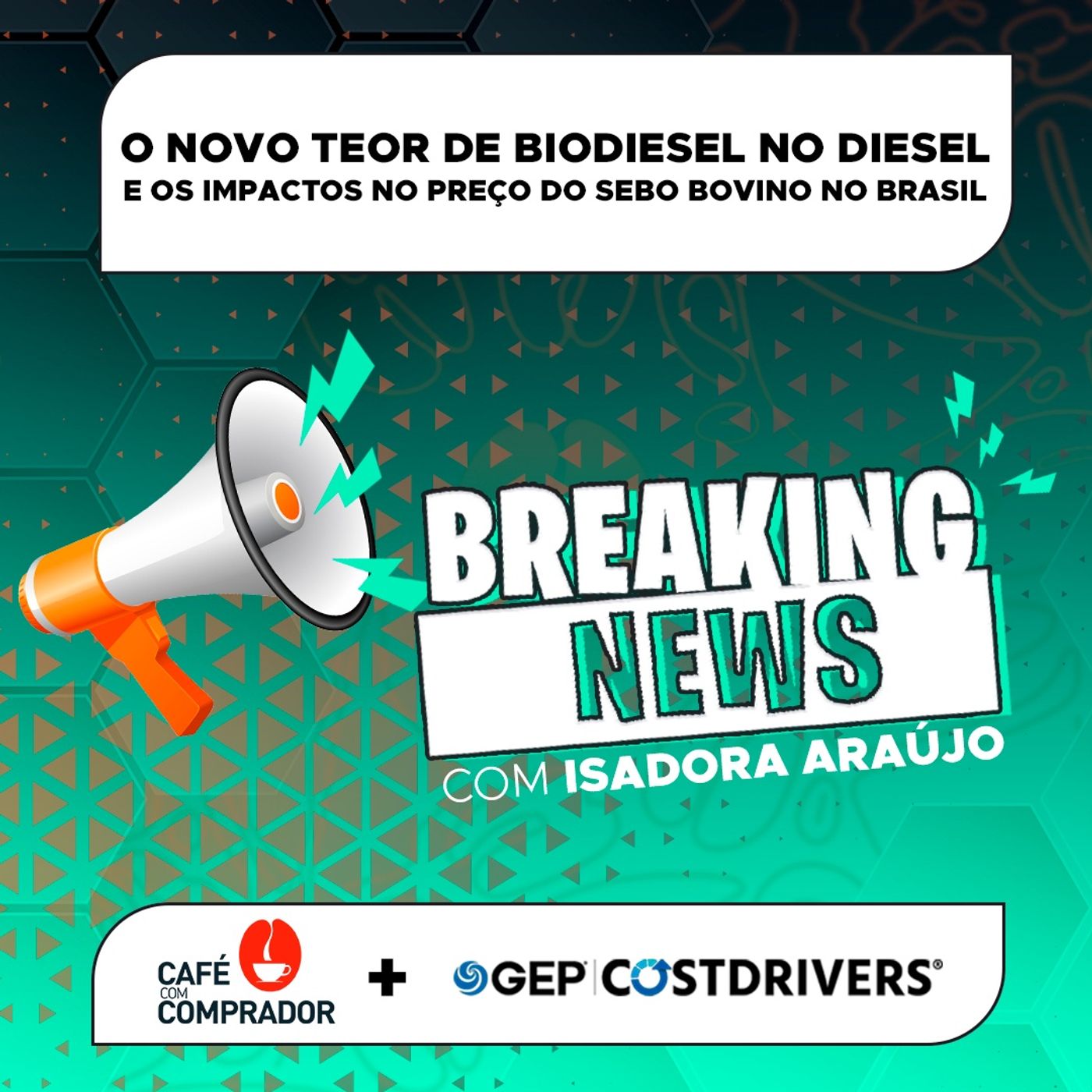 O Novo Teor de Biodiesel no Diesel e os Impactos no Preço do Sebo Bovino no Brasil episode artwork