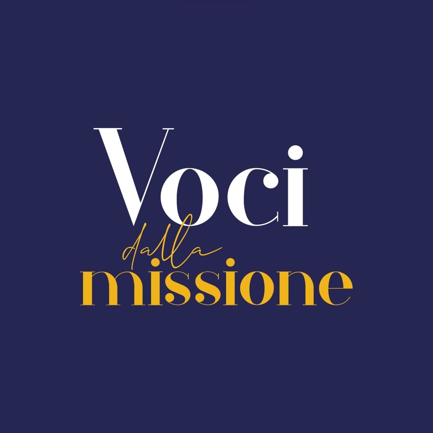 Voci dalla missione