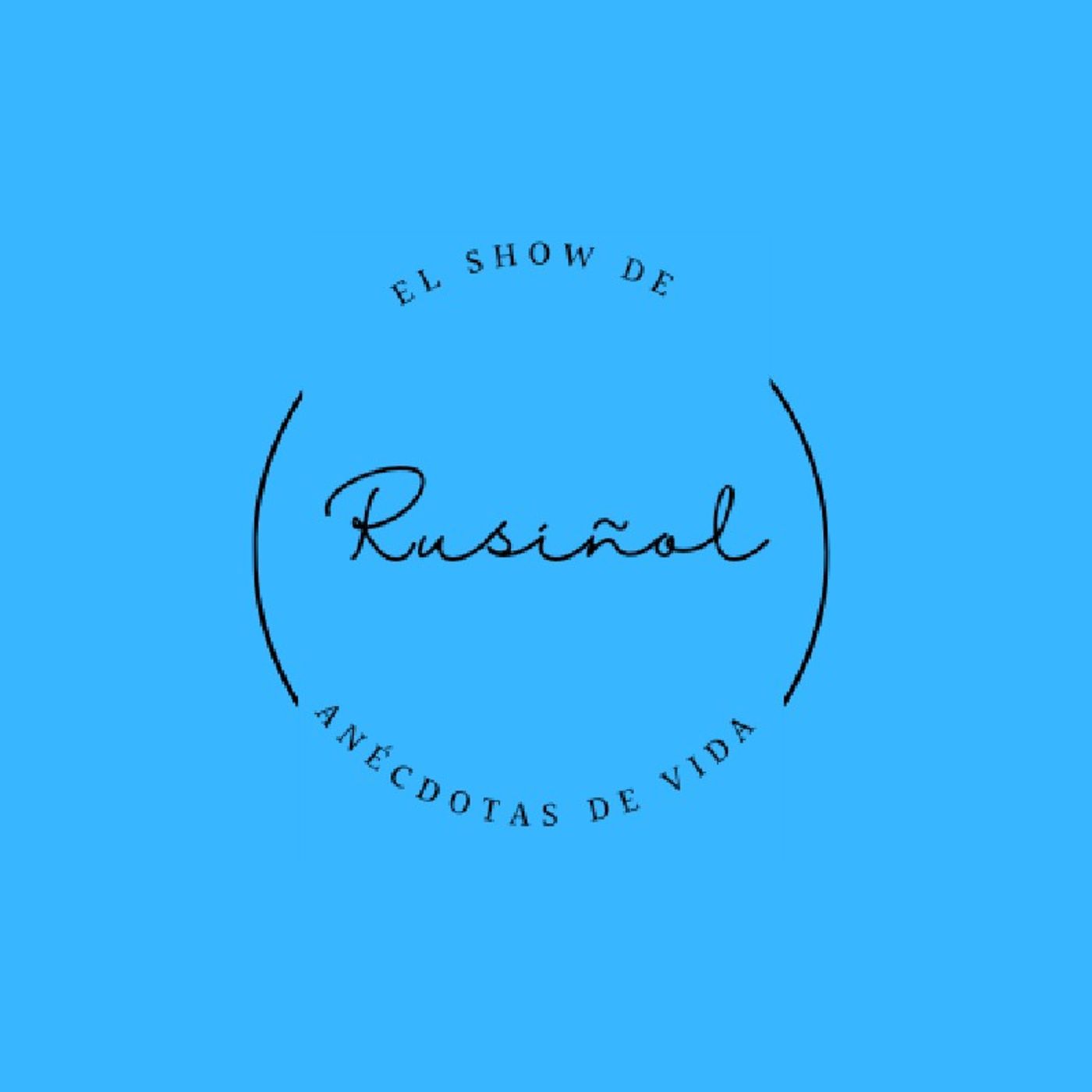 El show de Rusiñol - Anécdotas de Vida