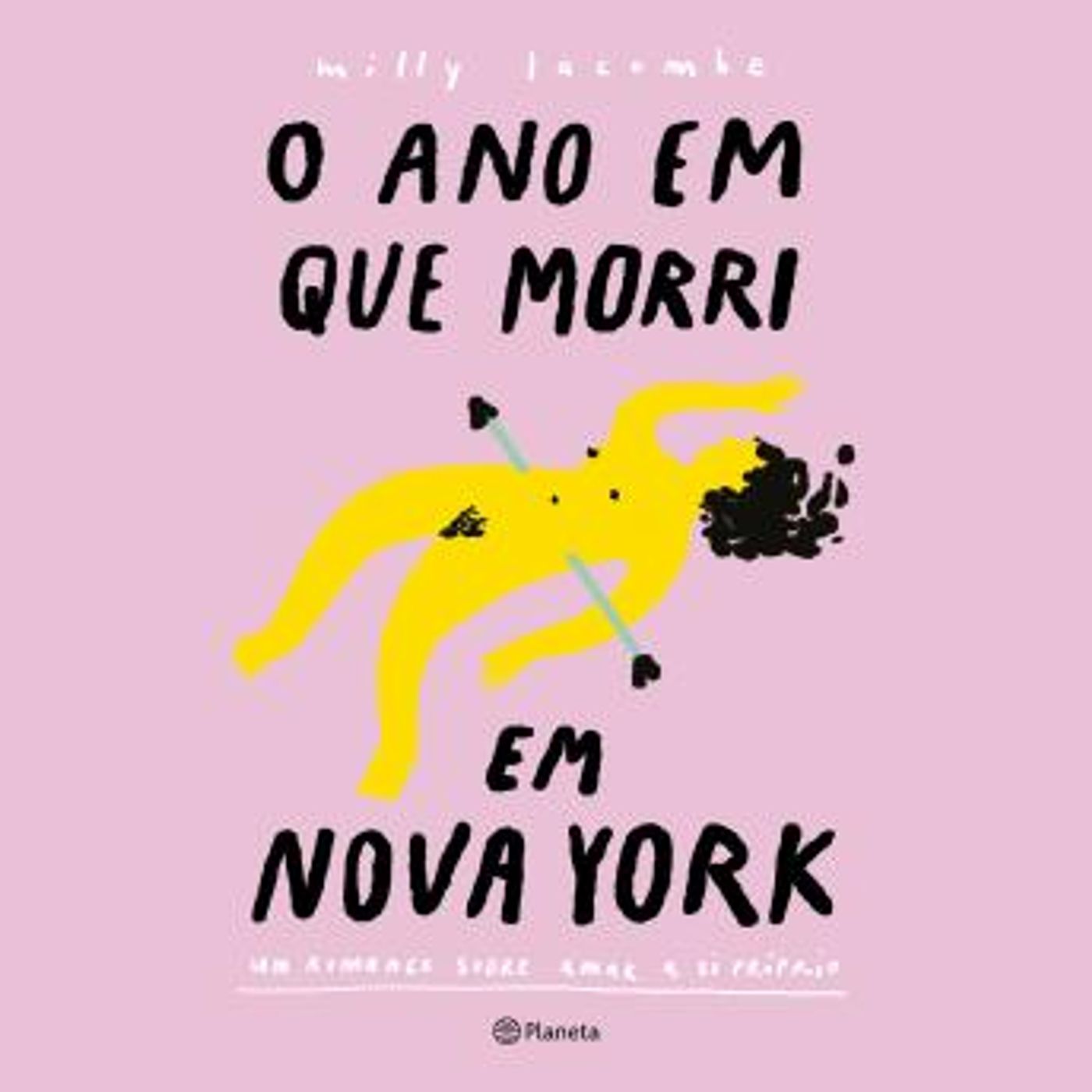 [Portuguese] - O Ano em que Morri em Nova York: um romance sobre amar a si próprio by Milly Lacombe episode artwork