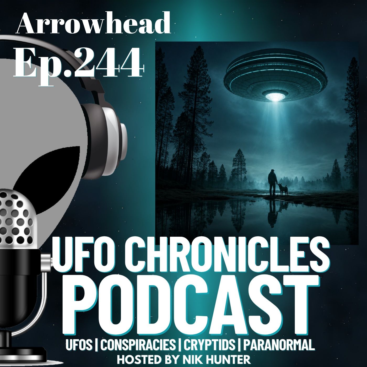 Ep.244 Arrowhead episode artwork