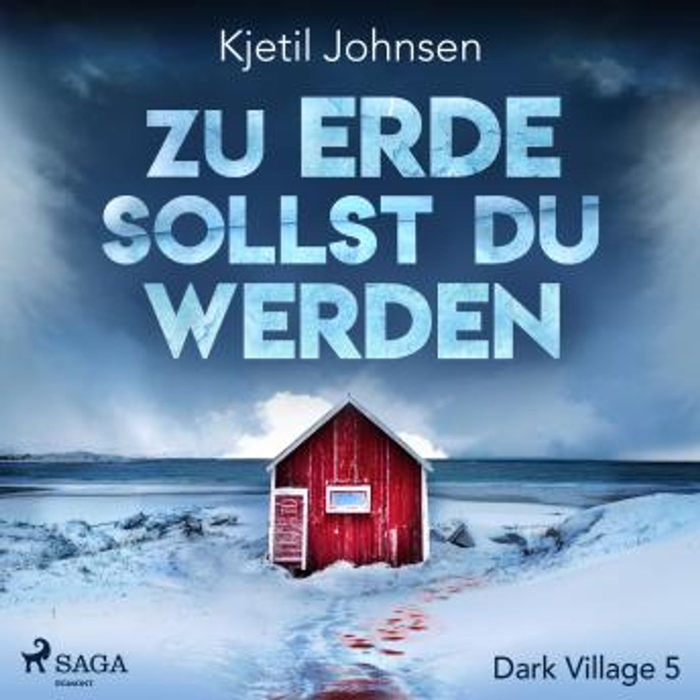 [German] - Zu Erde sollst du werden - Dark Village 5 by Kjetil Johnsen episode artwork