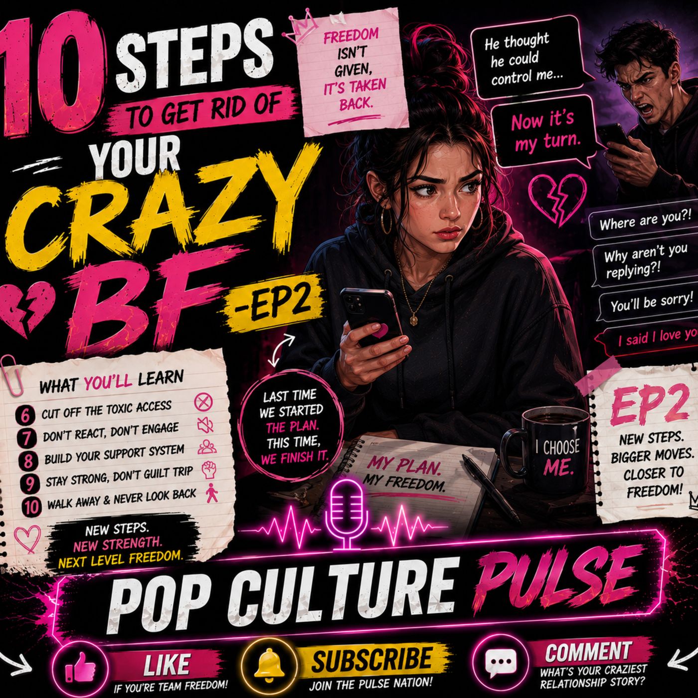10 Steps To Get Rid Of Your Crazy BF -EP2 episode artwork