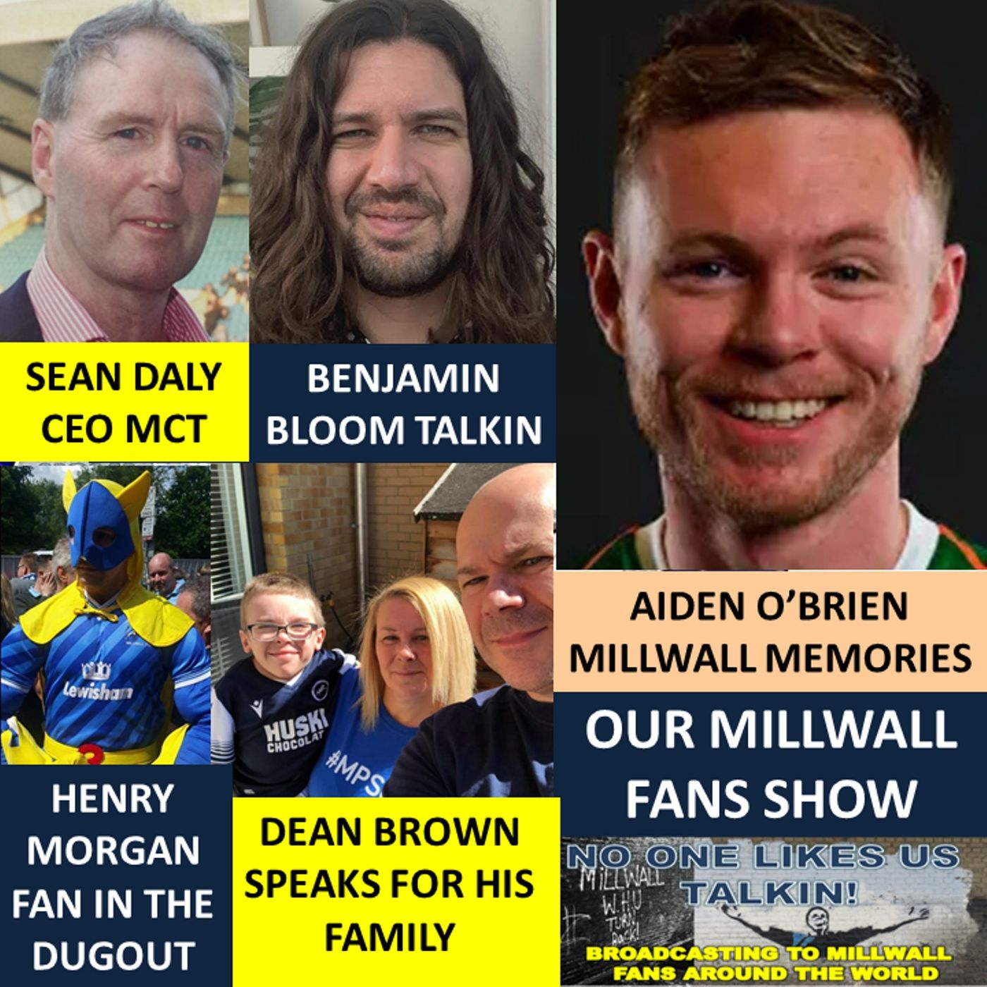 OUR MILLWALL FAN SHOW 240720 Sponsored by Dean Wilson Family Funeral Directors episode artwork